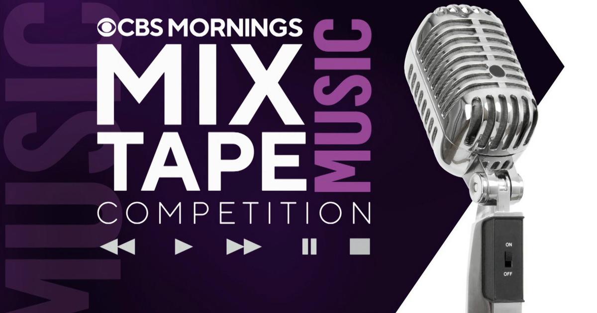 إليك كيفية الانضمام إلى مسابقة "CBS Mornings" لموسيقى Mixtape