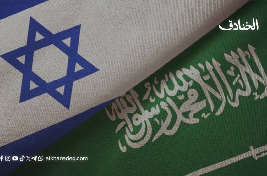 السعودية في الحسابات الصهيونية: بين الجغرافيا السياسية و”إسرائيل الكبرى”