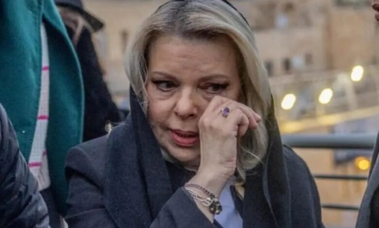 عاجل | إعلام عبري: تعويض خادمة في منزل نتنياهو بعد شكوى ضد سارة نتنياهو بتهمة الإهانة وسوء المعاملة